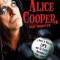 Alice Cooper, Golf Monster: A Rock &#039;n&#039; Roller&#039;s Life and 12 Steps to Becoming a Golf Addict