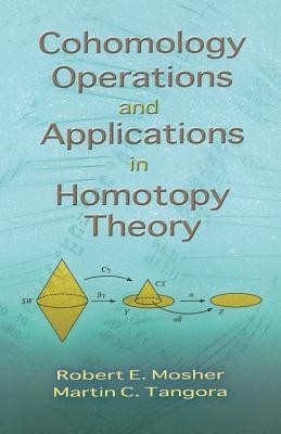 Cohomology Operations and Applications in Homotopy Theory foto