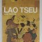 LAO TSEU ET LE TAOISME par MAX KALTENMARK , 1965