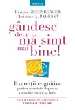 Gandesc, deci ma simt mai bine! - Litera