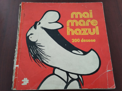 Mai mare hazul - 200 desene - caricaturi foto