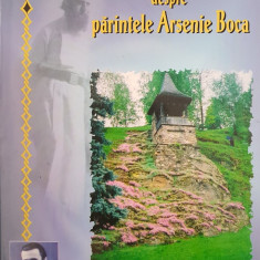 NOI MARTURII DESPRE PARINTELE ARSENIE BOCA