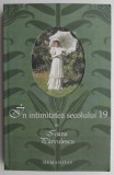 In intimitatea secolului 19 &ndash; Ioana Parvulescu