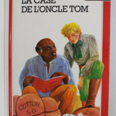 LA CASE DE L 'ONCLE TOM par H. BEECHER - STOWE , 1988