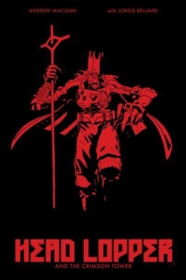 Head Lopper Volume 2: Head Lopper and the Crimson Tower foto