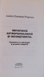 METAFIZICA ASTROPSIHOLOGICA SI INCONSTIENTUL,2011 DE ANDREI EMANUEL POPESCU