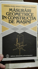 Masurari geometrice in constructia de masini &amp;amp;#8211; Cosmina Stetiu, Constantin Oprean foto