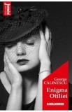 Enigma Otiliei - George Calinescu