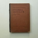 Istoria Artelor. Scurtă expunere a evoluției stilurilor și a caracteristicii celor mai &icirc;nsemnați artisti - Marin Simionescu-Rimniceanu, 1924