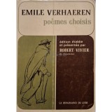 Emile Verhaeren - Poemes choisis (Editia: 1977)