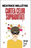 Cartea celor supradotati | Beatrice Milletre