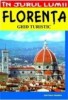 Florenta - Ghid turistic