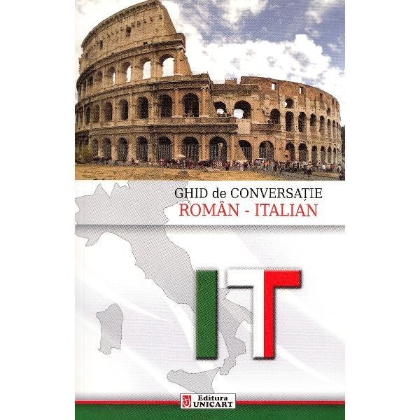 Ghid De Conversatie Roman-italian - Camelia Chirea