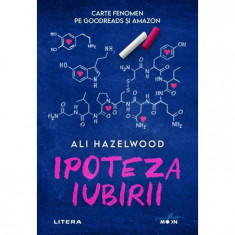 Ipoteza Iubirii (Blue Moon), Ali Hazelwood - Editura Litera foto