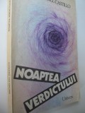Noaptea verdictului - Michel del Castillo