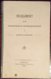 REGULAMENT PENTRU ORGANIZAREA INVATAMANTULUI IN SCOALELE POPORALE (SIBIU, 1909)