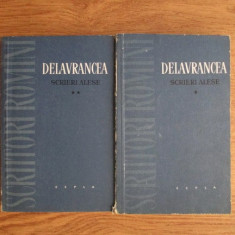 Delavrancea - Scrieri alese ( 2 vol. )