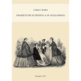 Nemzeti divat Pesten a 19. sz&aacute;zadban - Luk&aacute;cs Anik&oacute;