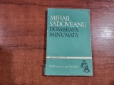 Dumbrava Minunata de Mihail Sadoveanu