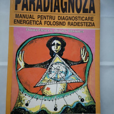 Paradiagnoza - Doina Elena & Aliodor Manolea, Aldomar Extrasenzorial,1998, 319 p