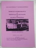MOMENTE ISTORIOGRAFICE SI PERSONALITATI DE SEAMA ALE NEAMULUI ROMANESC de ALEX. IOACHIMESCU ... VICTOR IOACHIMESCU , 1998 , DEDICATIE*