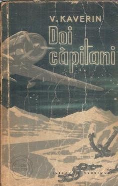 Doi capitani - Veniamin Kaverin foto