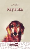 Cumpara ieftin Kaștanka - A.P. Cehov