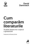 Cum comparam literaturile - Tracus Arte