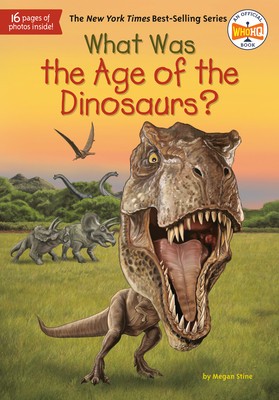 What Was the Age of the Dinosaurs? foto