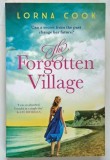 THE FORGOTTEN VILLAGE by LORNA COOK , 2019