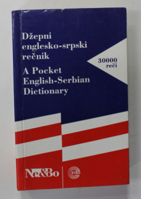 A POCKET ENGLISH - SERBIAN DICTIONARY , 30.000 WORDS ,. 1995 foto