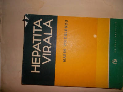 Hepatita virala &amp;ndash; Marin Voiculescu - 1977 foto