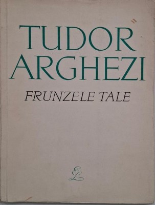 Frunzele tale - Tudor Arghezi foto