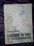 N8 Leonardo da Vinci si civilizatia imaginii - Gheorghe Ghitescu