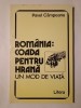 Pavel C&acirc;mpeanu - Rom&acirc;nia: coada pentru hrană. Un mod de viață
