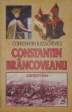Constantin Rezachevici, Constantin Brancoveanu. Zarnesti 1960 (domnie, Tara Romaneasca, secolul XVII, Voievozi, Epoca Medievala, Religie, Cultura)