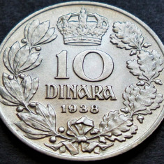 Moneda istorica 10 DINARI / DINARA - YUGOSLAVIA, anul 1938 * cod 63 = A.UNC