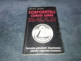 DAVID C KORTEN - CORPORATIILE CONDUC LUMEA