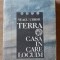 Terra. Casa in care locuim- Neagu Udroiu