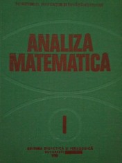 Iliescu Gabriela - Analiza matematica, vol. I (Editia: 1977) foto