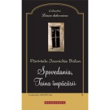 Spovedania, Taina impacarii - Arhim. Ioanichie Balan