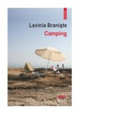 Camping - Lavinia Braniste