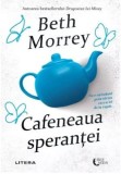 Cafeneaua sperantei - Beth Morrey - Litera