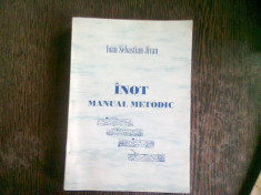 INOT. MANUAL METODIC - IOAN SEBASTIAN JIVAN foto