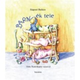 Barni&eacute;k tele - Z&aacute;goni Bal&aacute;zs