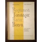 Amalia Szoke; Livia Steclaci - Regiunea Toroiaga - Baia - Borșa (studiu geologic, petrografic, mineralogic și geochimic) (tiraj 1000 ex.)