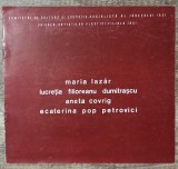 Brosura Maria Lazar, Lucretia Filioreanu Dumitrascu, Aneta Covrig, Ecaterina Pop
