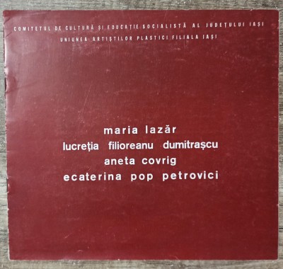 Brosura Maria Lazar, Lucretia Filioreanu Dumitrascu, Aneta Covrig, Ecaterina Pop foto