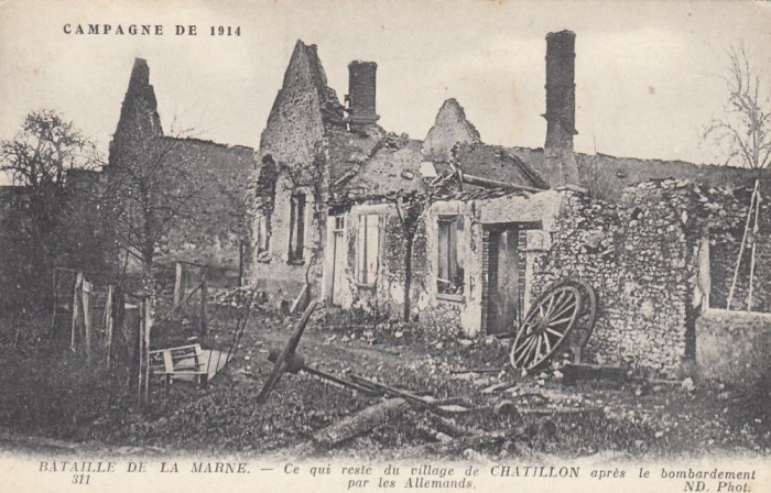 C.P. Franta - Razboi WWI - BATALIA de la MARNE - CHATILLON RUINE - Necirculata