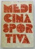 MEDICINA SPORTIVA , coordonatorul lucrarii : I. DRAGAN , 1982 , PREZINTA HALOURI DE APA *